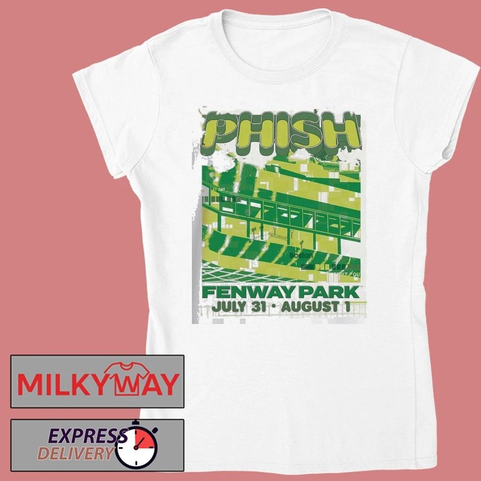 Phish Boston Massachusetts 2026 Event At Fenway Park From July 31 To August 1 2026 T-Shirt