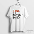 Classic Travis The Invisible Band T Shirts