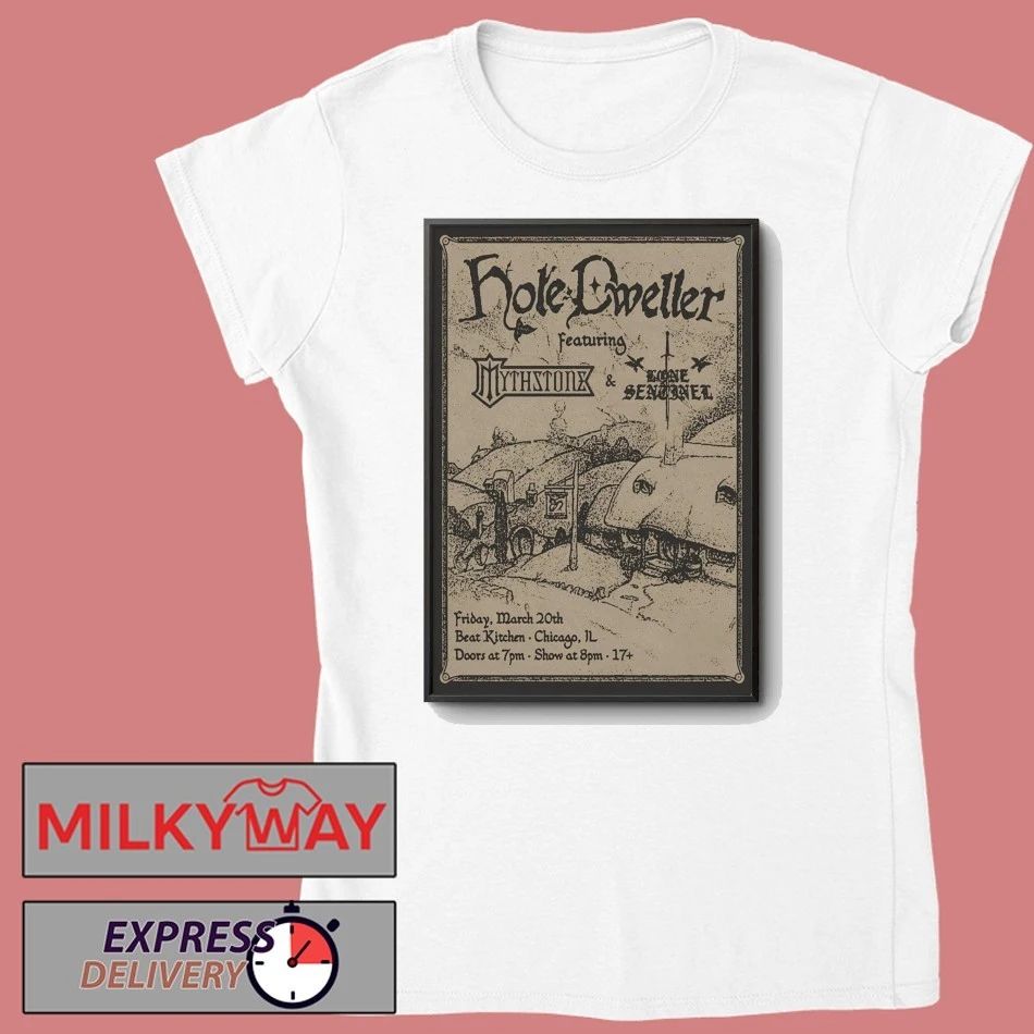 Hole Dweller 3 20 2026 Chicago IL Poster shirt