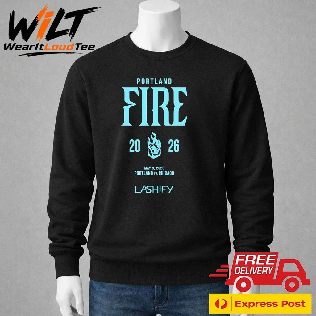 Portland Fire 2026 May 9 Portland Vs Chicago Lashify Shirt