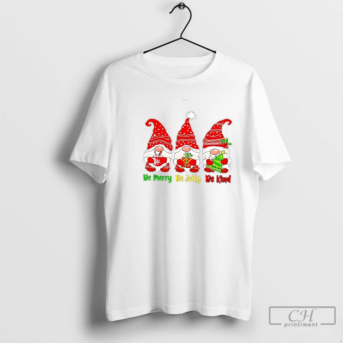 Classic Be Merry Be Jolly Be Kind Christmas Gnome T Shirts