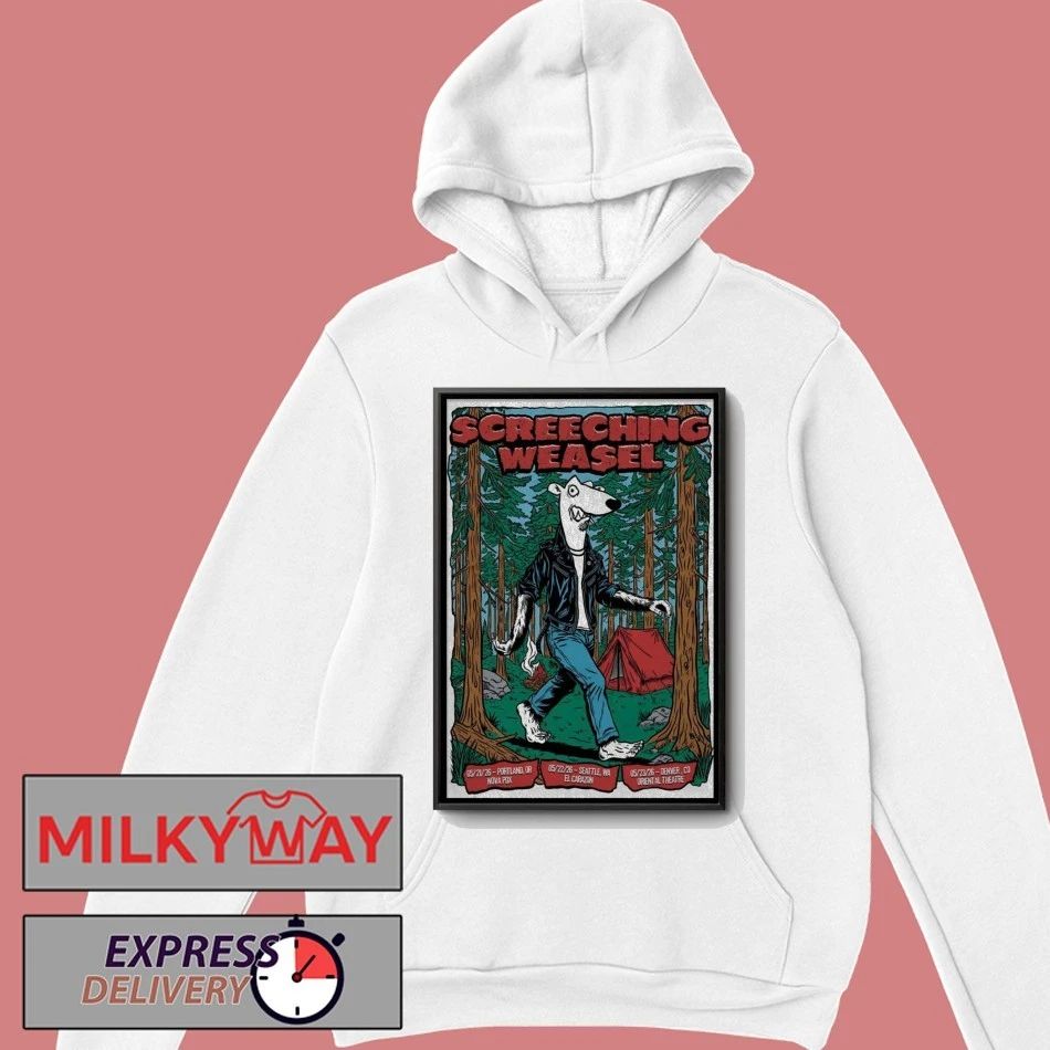 Poster Screeching Weasel May 21-23 2026 Seattle WA And Denver CO Tour shirt