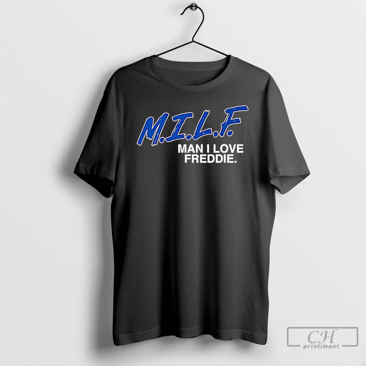 Classic La Dodgers Milf Man I Love Freddie Freeman T Shirts