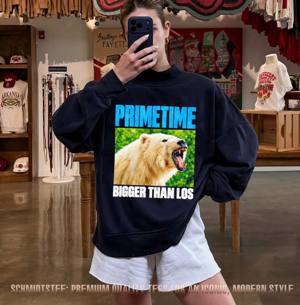 Primetime Bigger Than Los Bear shirt
