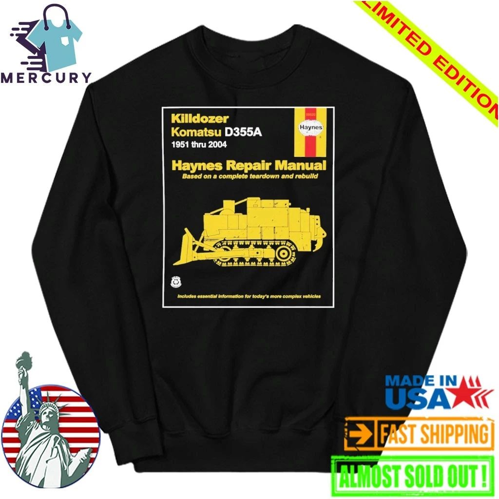 Killdozer Komatsu Haynes Repair Manual Shirt