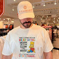 There’s a strange voice in my head saying vacuum Bart Simpson shirt