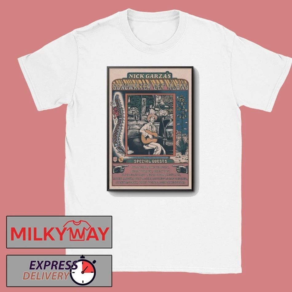 Nick Garza’s Get Along In Fischer TX On Mar 14 2026 Poster shirt