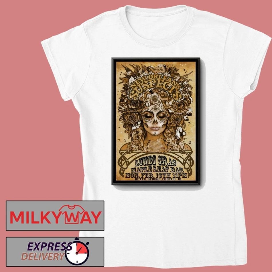 New Orleans Suspects 2 16 2026 New Orleans LA Poster shirt