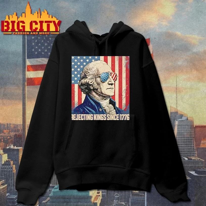 George Washington Rejecting Kings Since 1776 Protest American Flag Shirt