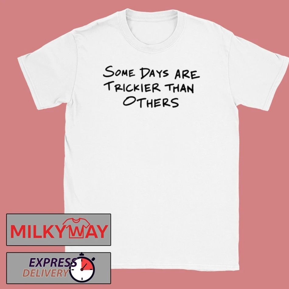 Whoopi Goldberg Some Days Are Trickier Than Others Shirt