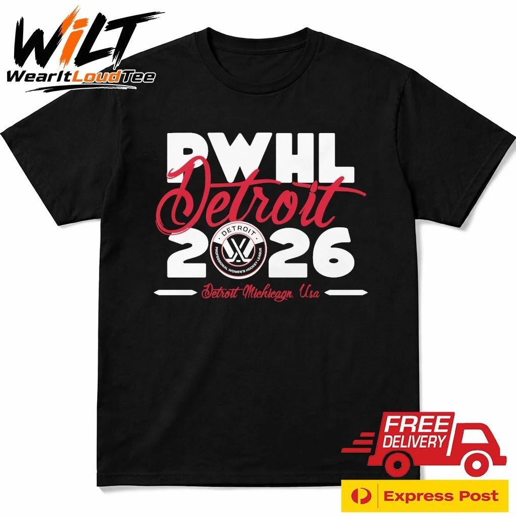 PWHL Detroit 2026 Detroit Michigan, USA Shirt