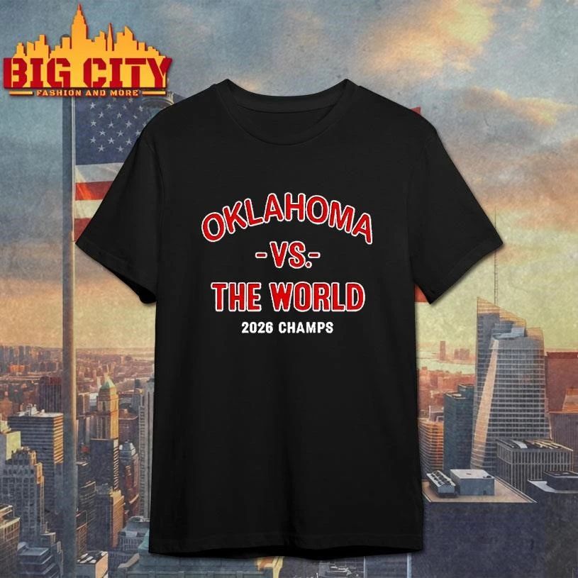 Oklahoma Sooners Baseball Oklahoma Vs The World 2026 Champions Shirt