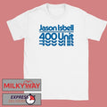 Jason Isbell And The 400 Unit UK-EU Tour 26 T Shirt