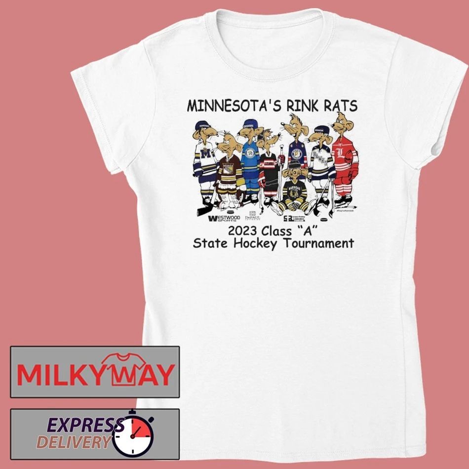 Minnesotas Rink Rats 2026 Class A State Hockey Tournament Shirt