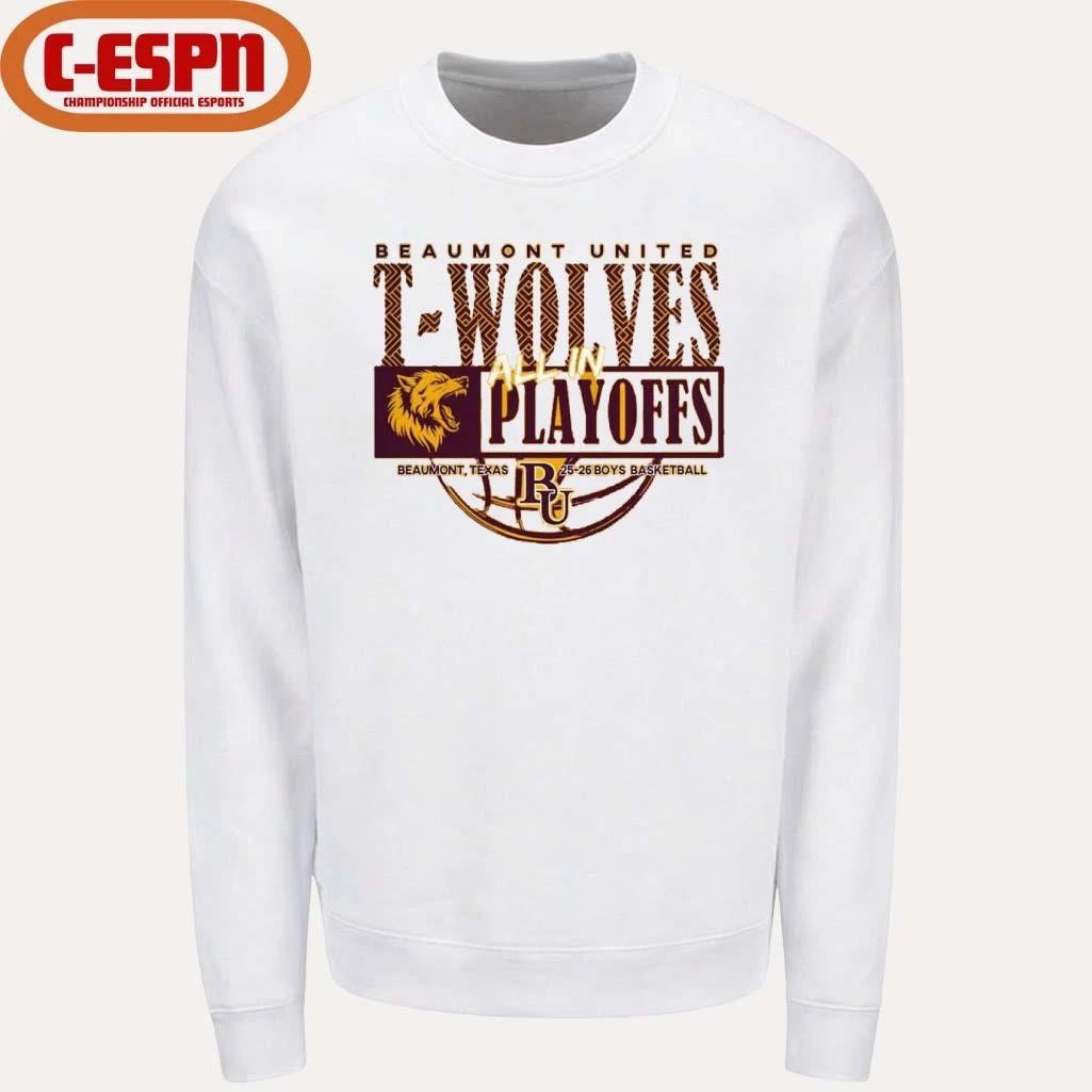 Beaumont United T-Wolves All In Playoffs 2026 Boys Basketball Shirt