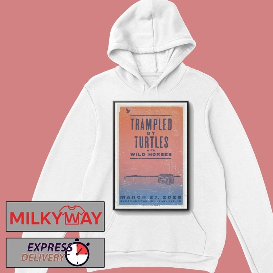 Trampled By Turtles Mar 27 2026 Poster Nashville, TN shirt