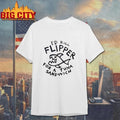 I’d Kill Flipper For A Tuna Sandwich Shirt