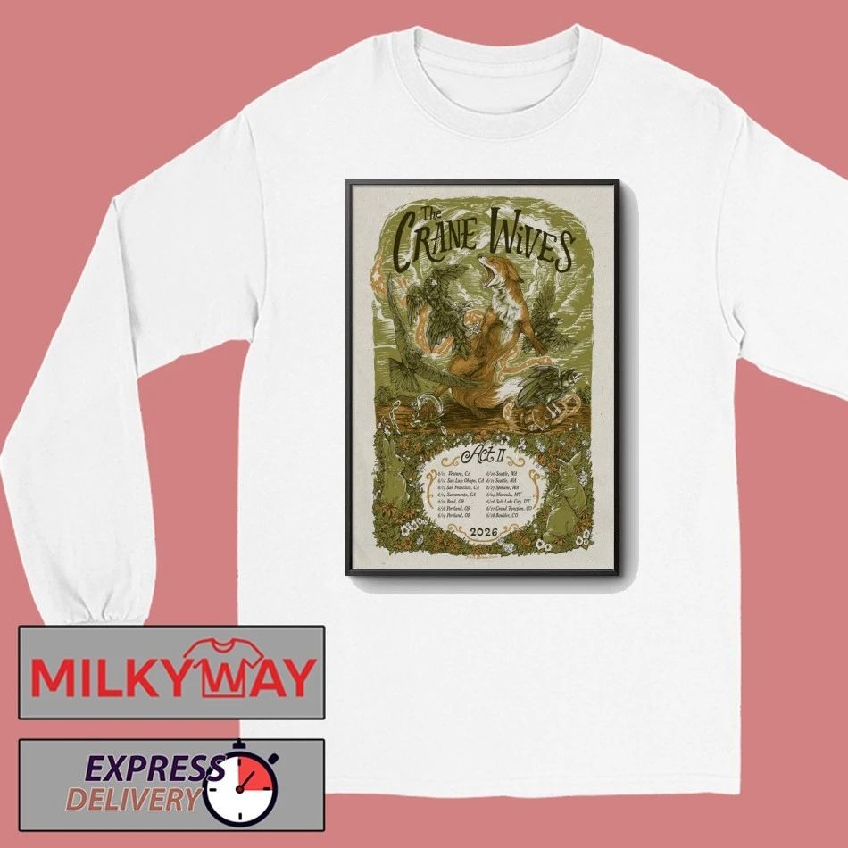 The Crane Wives ACT II June 2026 Concert Poster shirt