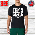 Indiana Football D’Angelo Ponds Try 5 Get 6 Shirt