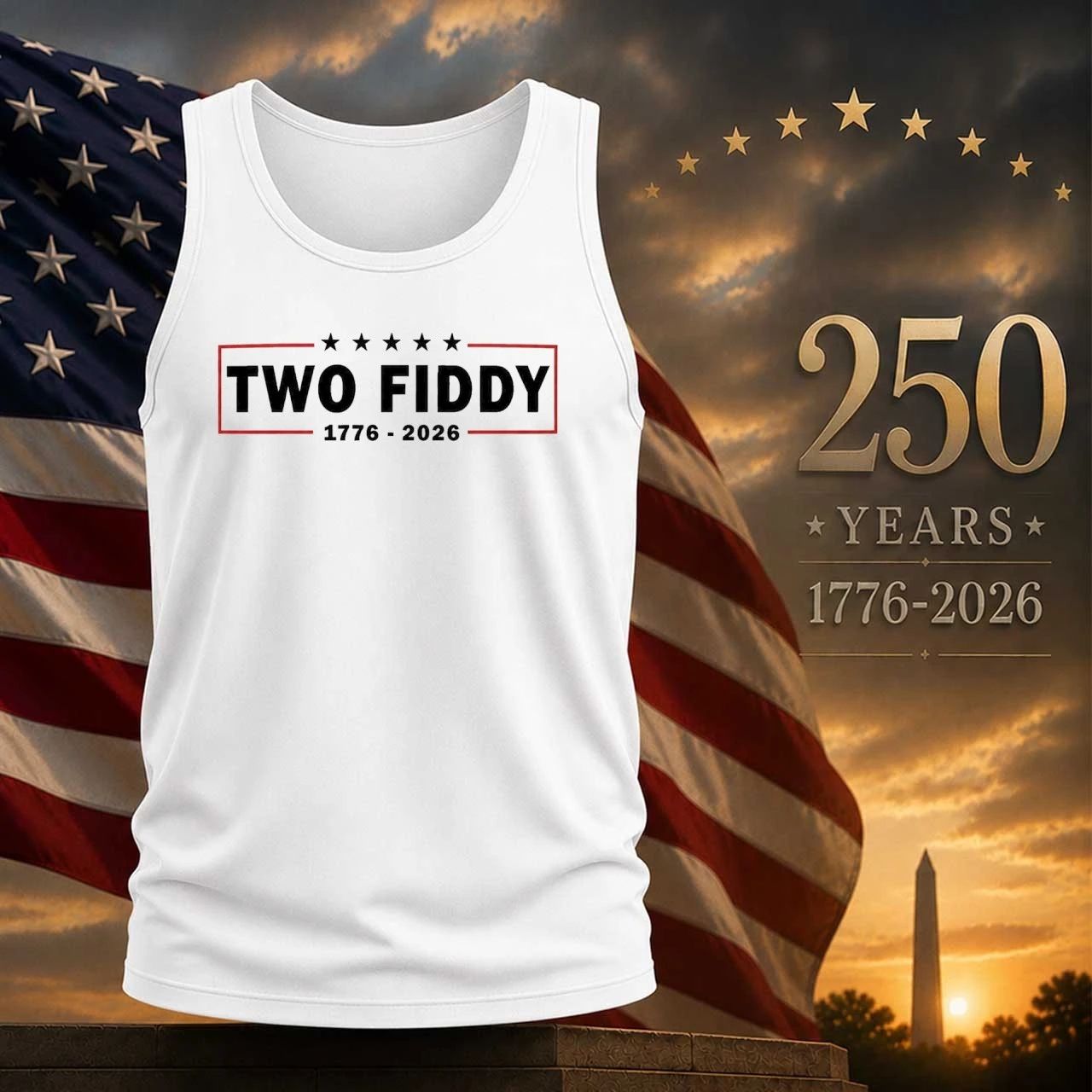 Two Fiddy 1776-2026 America Shirt