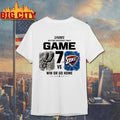 NBA Playoffs Game 7 Minimal Western Conference Finals Spur Vs Thunder Shirt