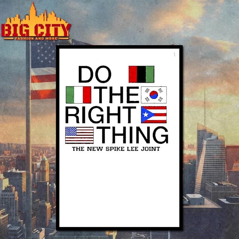 Spike Lee Do The Right Thing The New Spike Lee Joint Flags Shirt