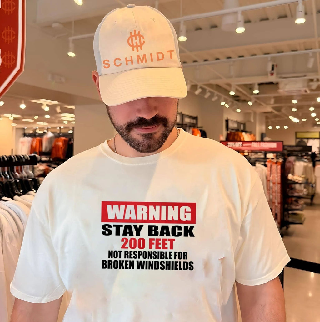 Warning Stay Back 200 Feet not responsible for broken windshields shirt
