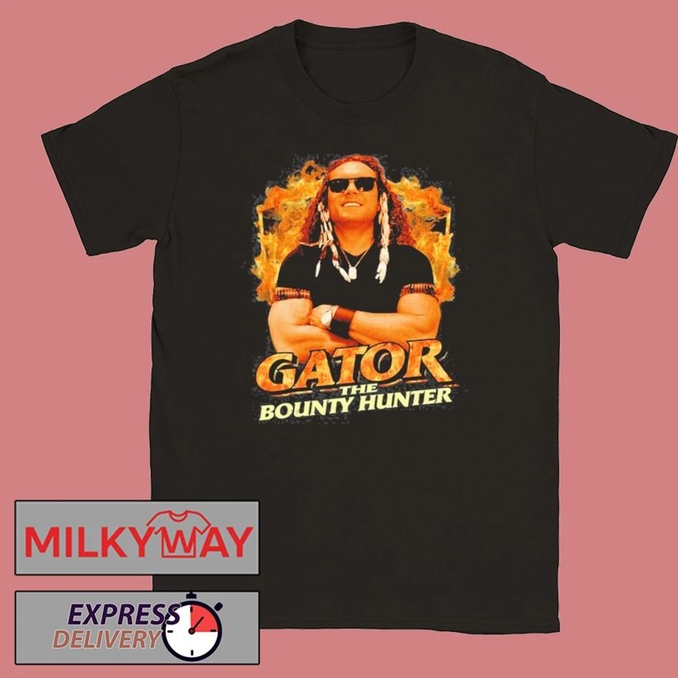 Gator the Bounty Hunter 2026 Shirt