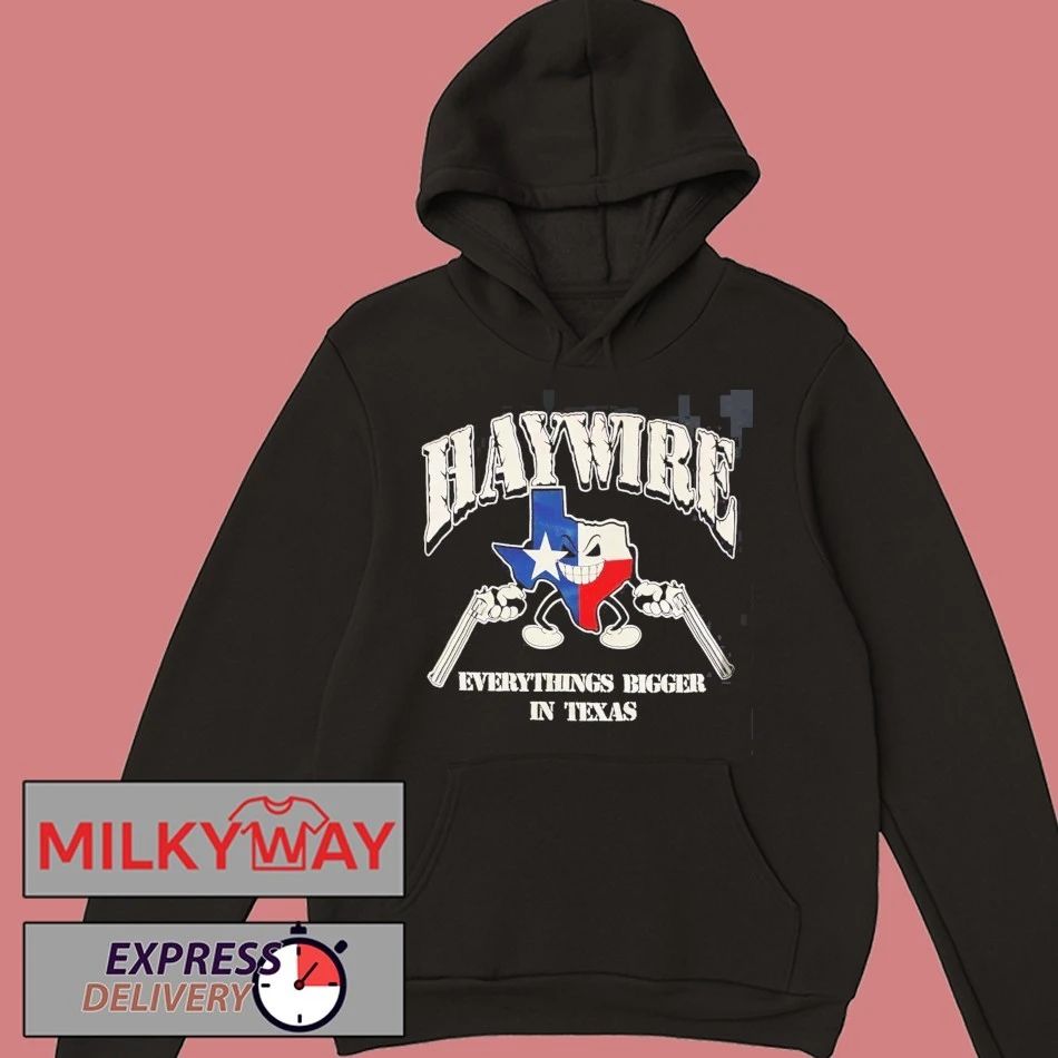Haywire X Drain Headline Is Your Friend Tour 2026 Texas Run Shows Merch Everything Bigger In Texas T-Shirt