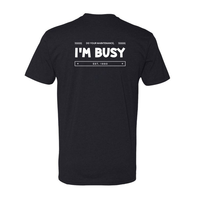 T-shirt “I’m Busy” Black