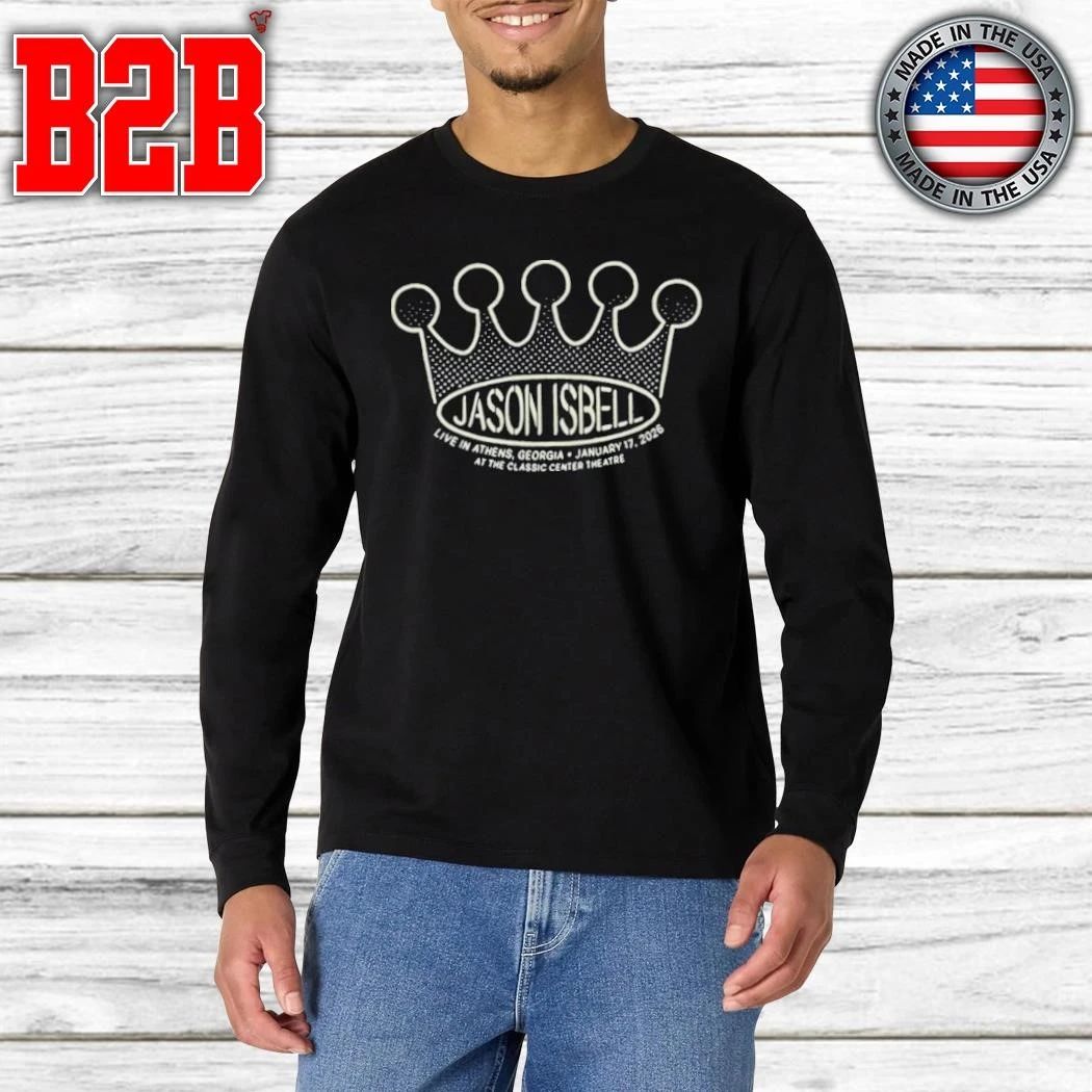 Jason Isbell The Classic Center Theatre In Athens GA Jan 17 2026 Shirt