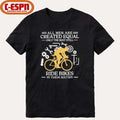 All Men are Created Equal Only The Best Still Ride Bikes In Their Sixties Shirt