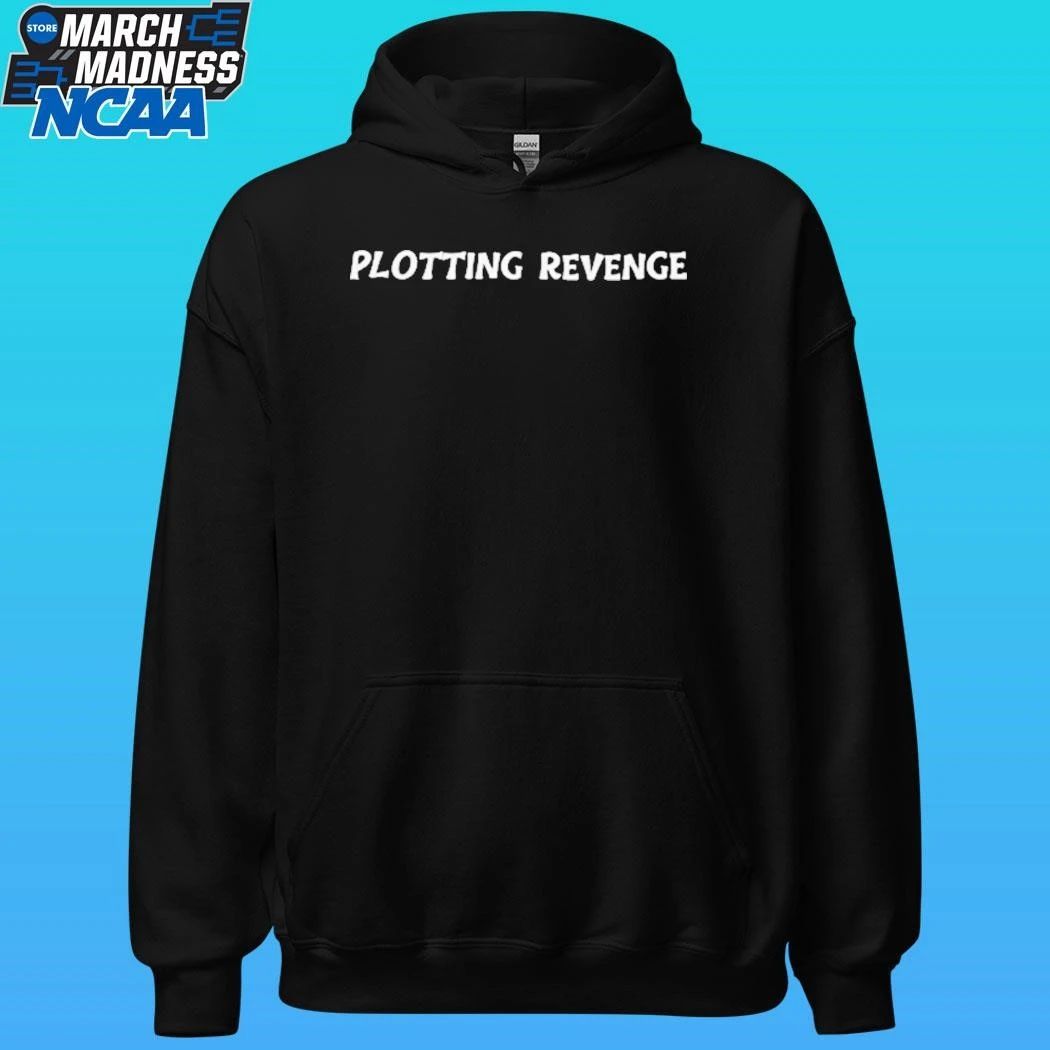 Plotting Revenge Shirt
