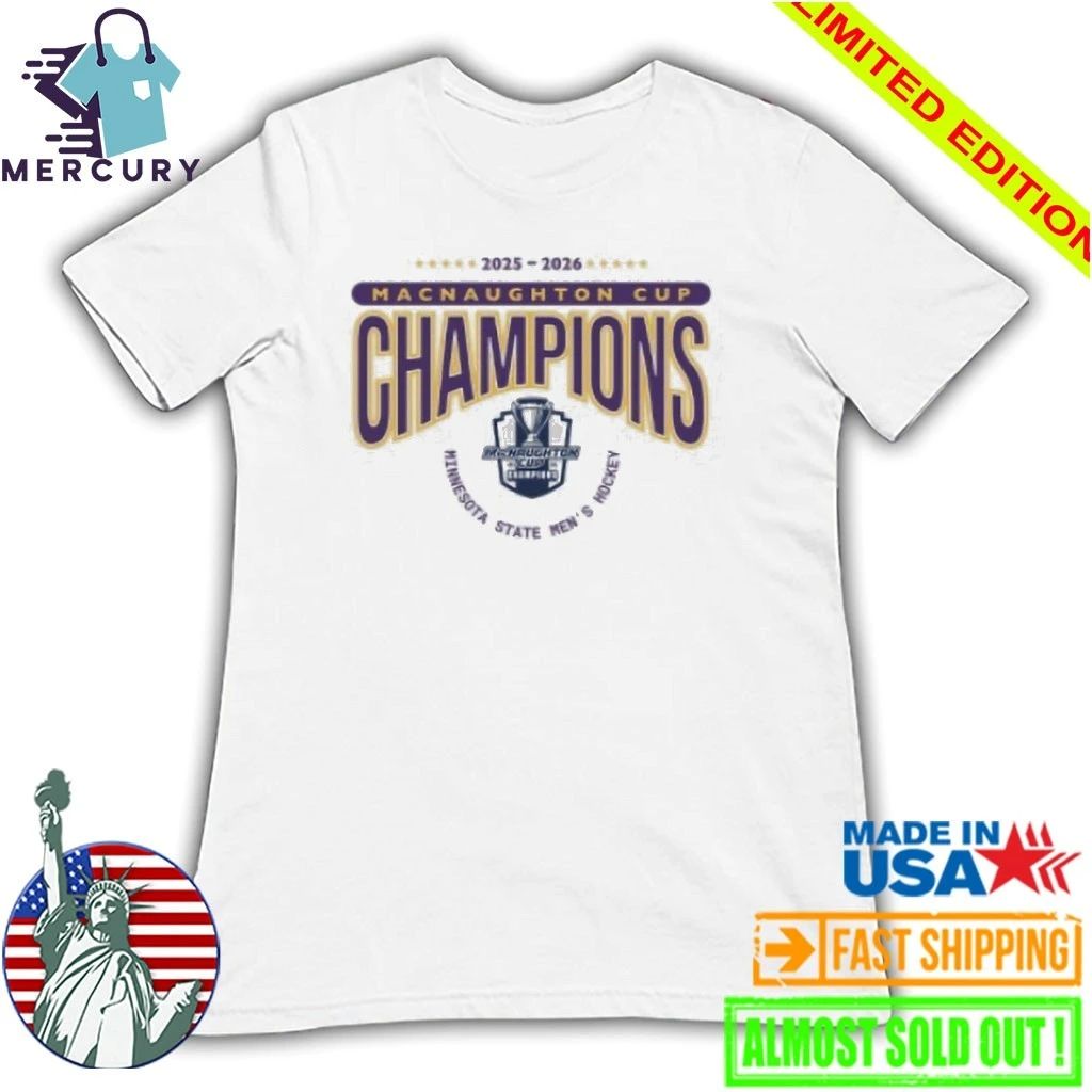 Minnesota State Men’s Hockey 2025-2026 Macnaughton Cup Champions Shirt