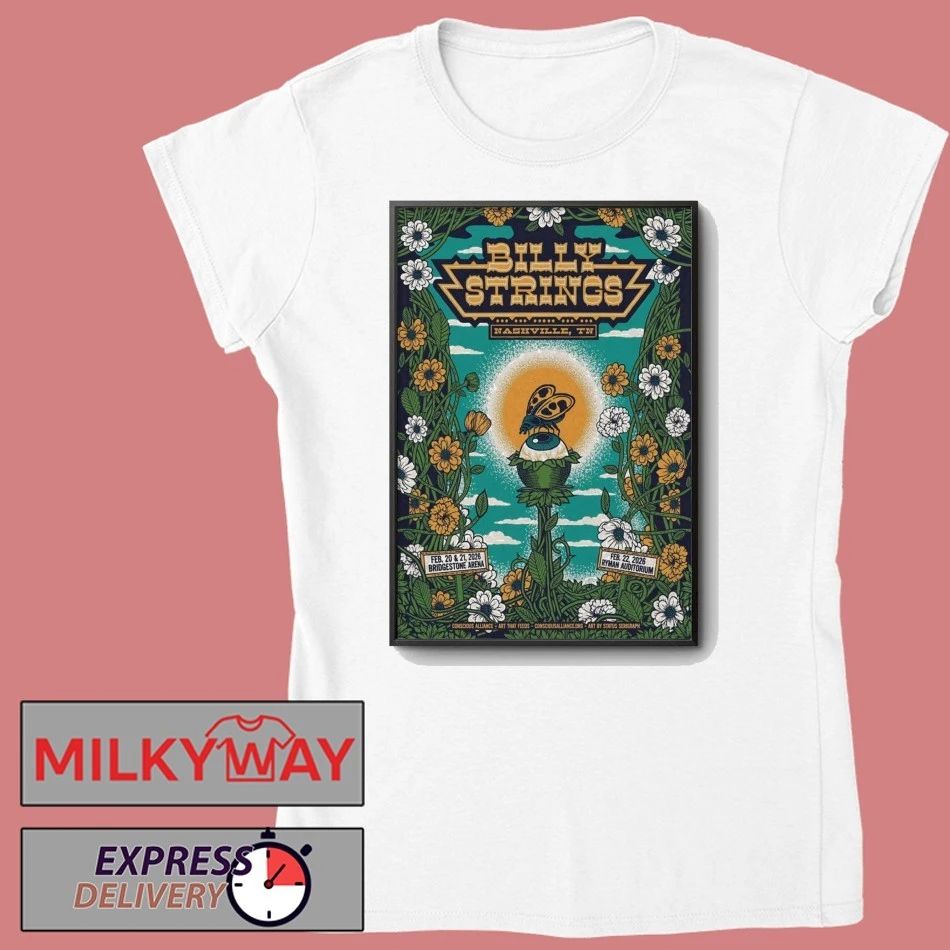 Billy Strings Feb 20-21 2026 Nashville TN Poster shirt