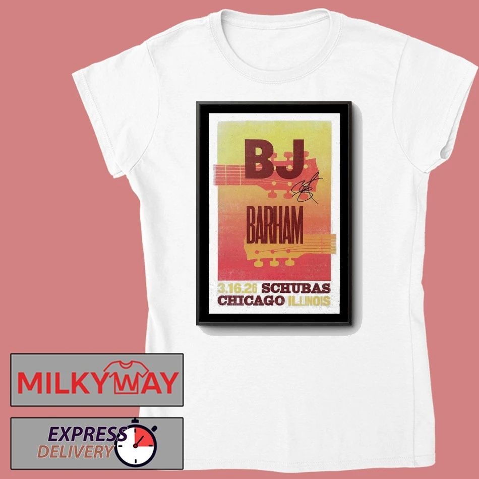 BJ Barham Chicago, IL March 16 2026 Schubas Tavern Tour Poster shirt