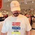 I’ve cooked for people I should have poisoned so yes simple text shirt