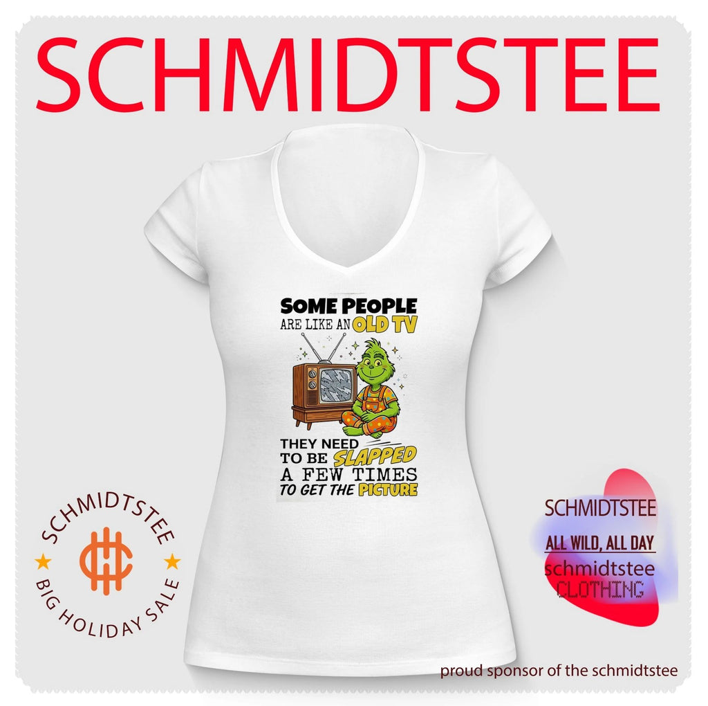 Some people are like an old TV they need to be slapped Grinch shirt