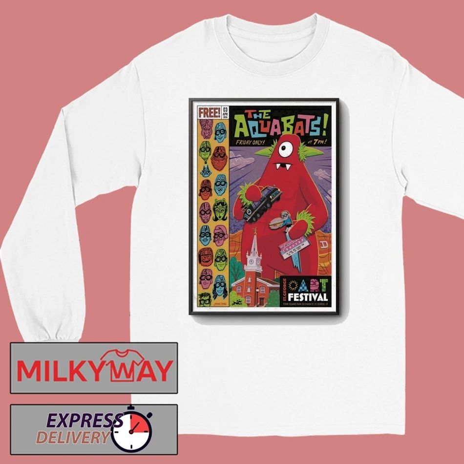 The Aquabats! At St. George Art Festival On Apr 3 2026 Poster shirt