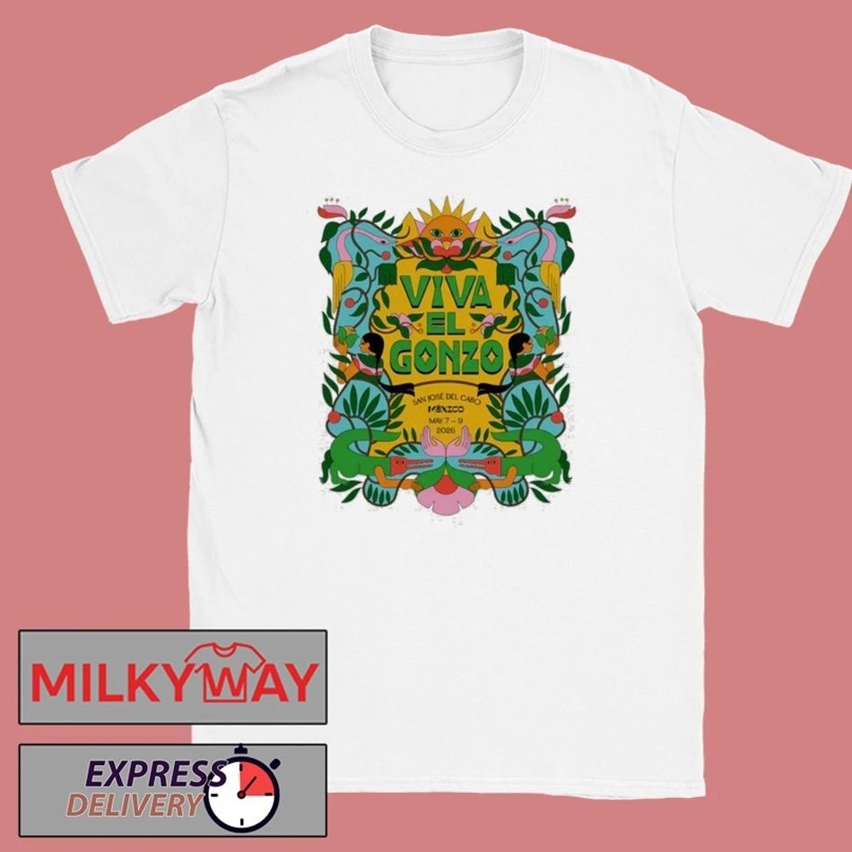 Viva El Gonzo 2026 San José del Cabo Event shirt