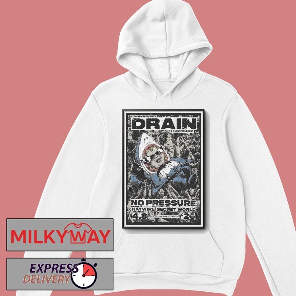 Drain Apr 8 2026 Marquee Theatre In Tempe AZ Poster shirt