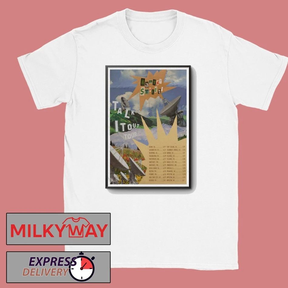 Harvey Street Tour Talk I Tout 2026 Poster shirt