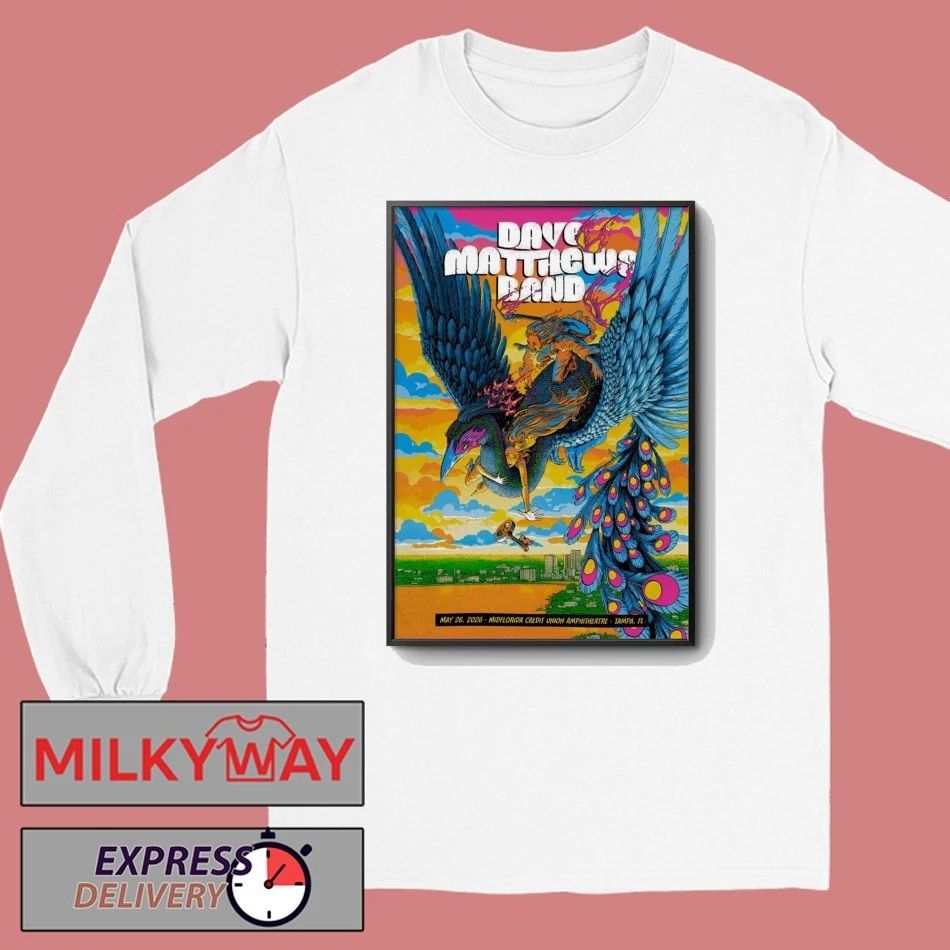 Dave Matthews Band In Tampa FL On May 26 2026 Poster shirt