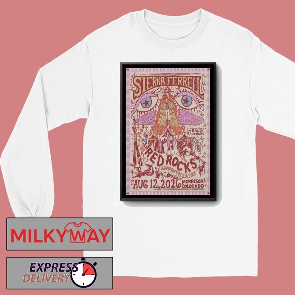 Sierra Ferrell Aug 12 2026 Red Rocks Amphitheatre in Morrison, Colorado Poster shirt