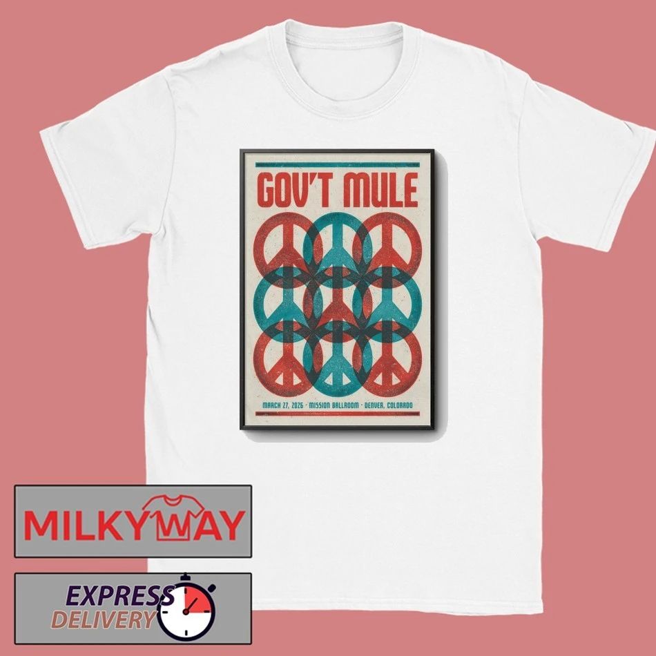 Gov’t Mule March 27 2026 In Denver CO Poster shirt