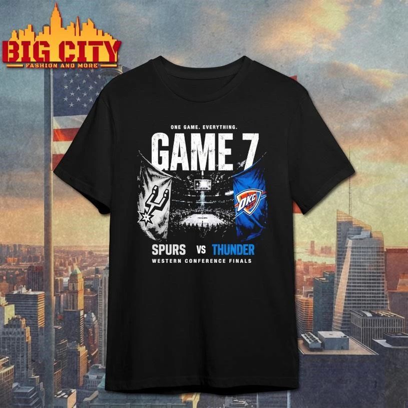 Spurs vs Thunder One Game Everything Western Finals Game 7 NBA Playoffs 2026 Shirt