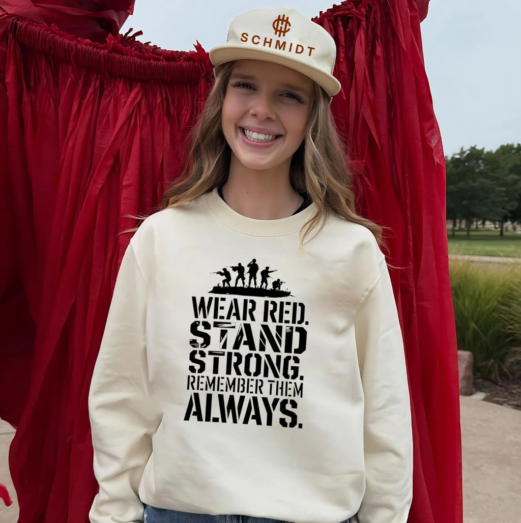 Wear red stand strong remember them alway shirt