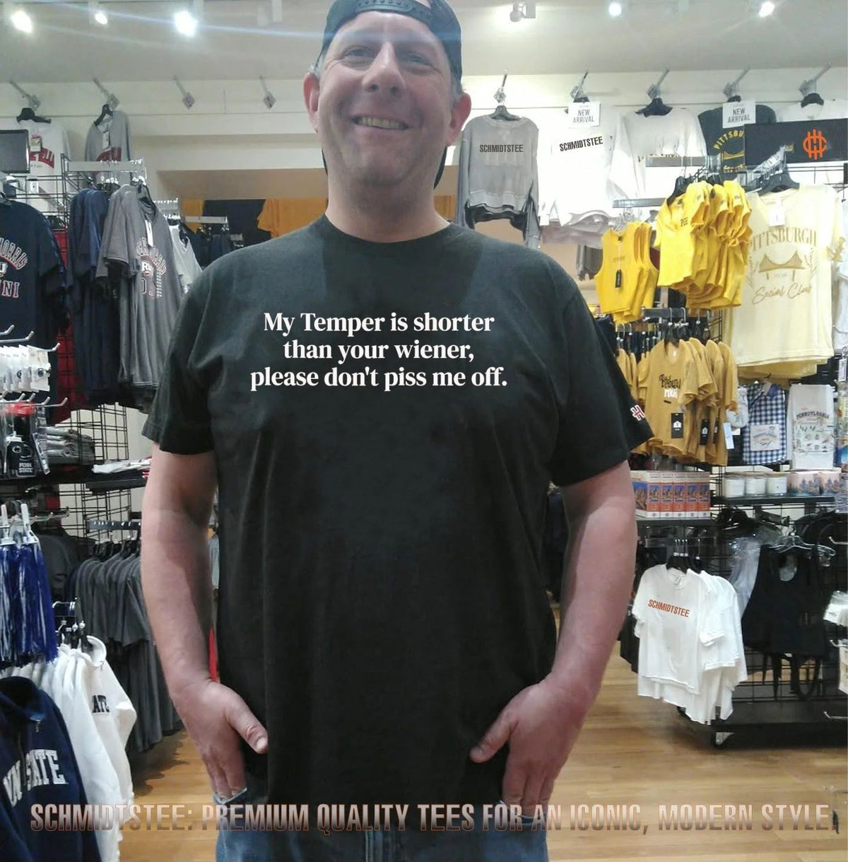 My temper is shorter than your wiener please don’t piss me off shirt