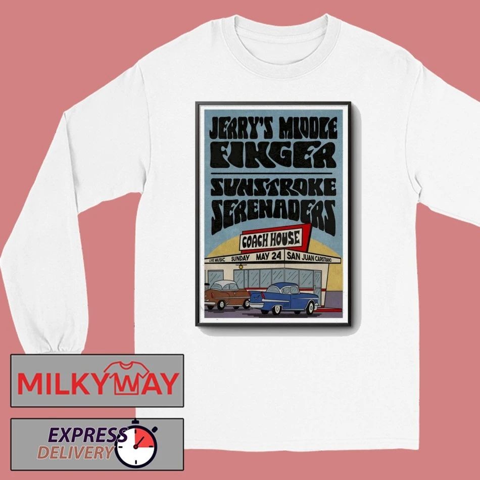 TOUR Jerry’s Middle Finger San Juan Capistrano May 24 2026 Poster shirt