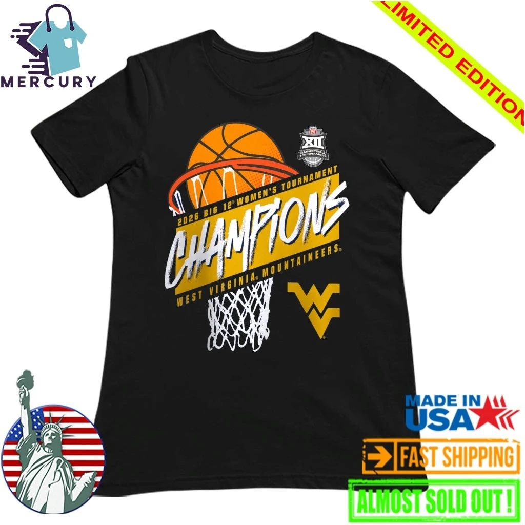 West Virginia Mountaineers 2026 Big 12 Women’s Basketball Tournament Champions Shirt